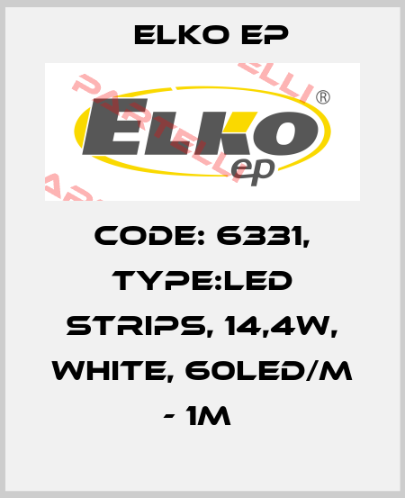 Code: 6331, Type:LED strips, 14,4W, WHITE, 60LED/m - 1m  Elko EP