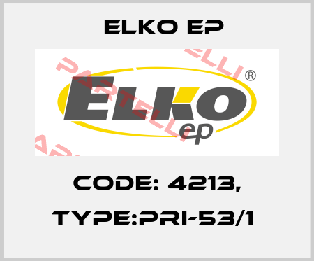 Code: 4213, Type:PRI-53/1  Elko EP
