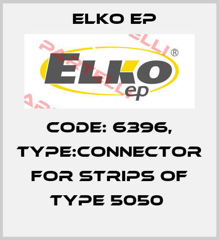 Code: 6396, Type:Connector for strips of type 5050  Elko EP