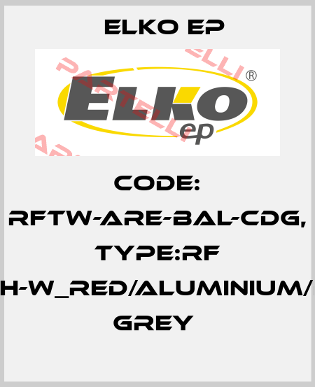 Code: RFTW-ARE-BAL-CDG, Type:RF Touch-W_red/aluminium/dark grey  Elko EP