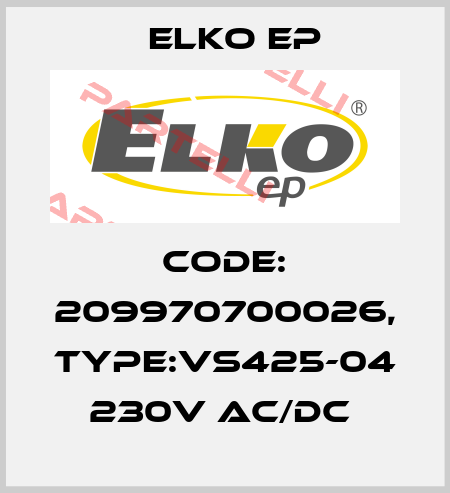 Code: 209970700026, Type:VS425-04 230V AC/DC  Elko EP