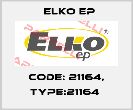 Code: 21164, Type:21164  Elko EP