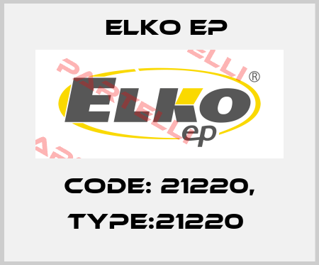 Code: 21220, Type:21220  Elko EP