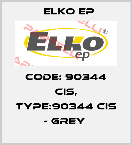 Code: 90344 CIS, Type:90344 CIS - grey  Elko EP