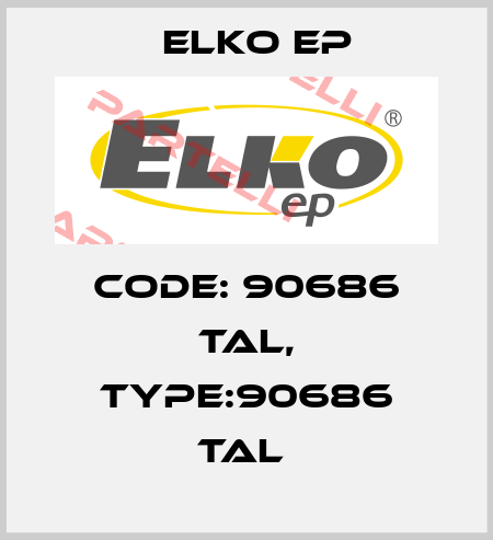 Code: 90686 TAL, Type:90686 TAL  Elko EP
