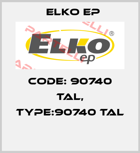 Code: 90740 TAL, Type:90740 TAL  Elko EP