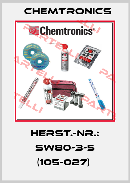 Herst.-Nr.: SW80-3-5 (105-027)  Chemtronics