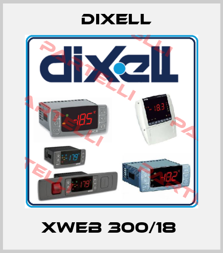 Xweb 300/18  Dixell