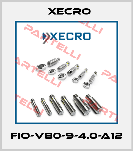 FIO-V80-9-4.0-A12 Xecro