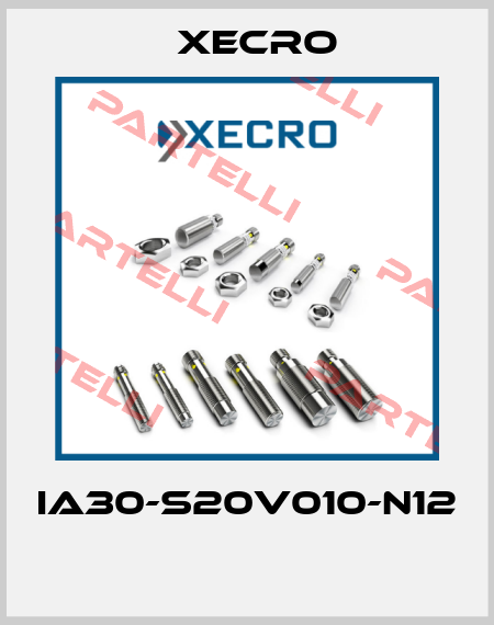 IA30-S20V010-N12  Xecro