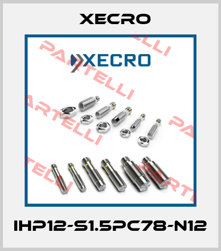 IHP12-S1.5PC78-N12 Xecro