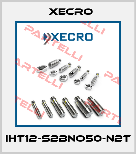 IHT12-S2BNO50-N2T Xecro