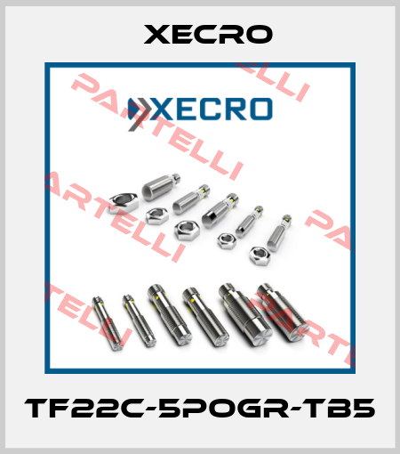 TF22C-5POGR-TB5 Xecro