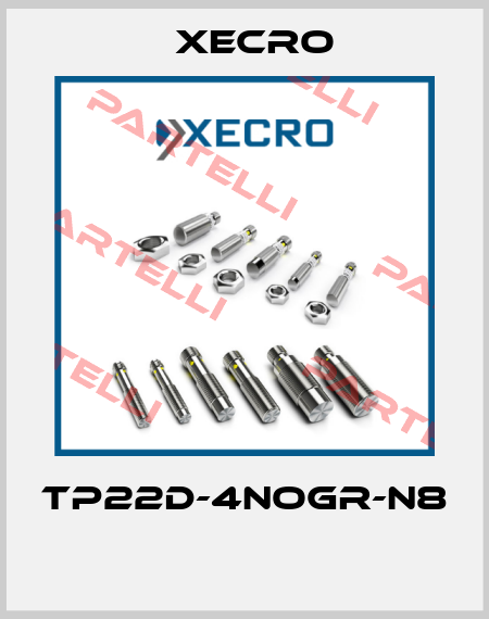 TP22D-4NOGR-N8  Xecro