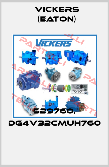 529760, DG4V32CMUH760  Vickers (Eaton)