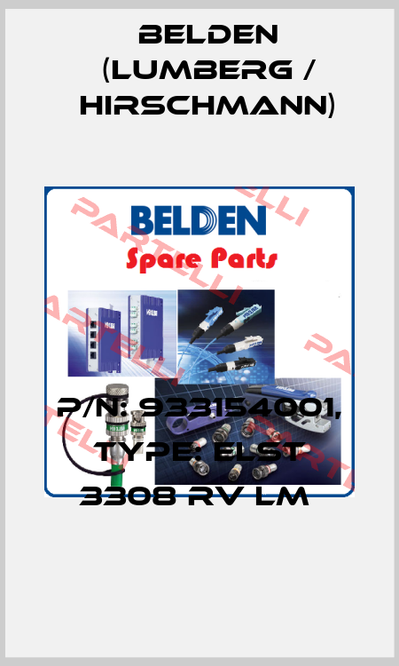 P/N: 933154001, Type: ELST 3308 RV LM  Belden (Lumberg / Hirschmann)