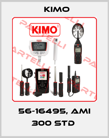 56-16495, AMI 300 STD  KIMO