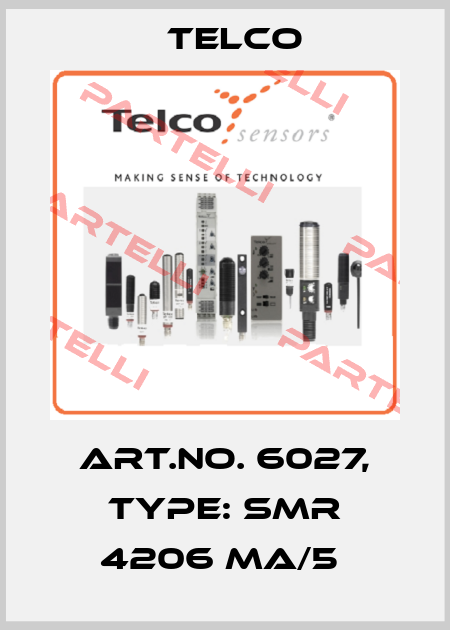 Art.No. 6027, Type: SMR 4206 MA/5  Telco