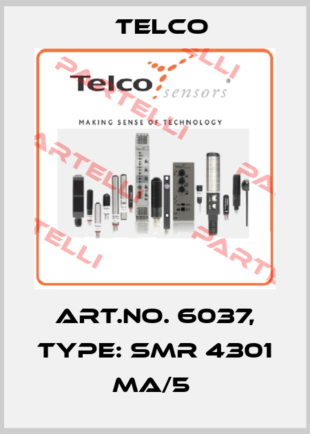 Art.No. 6037, Type: SMR 4301 MA/5  Telco