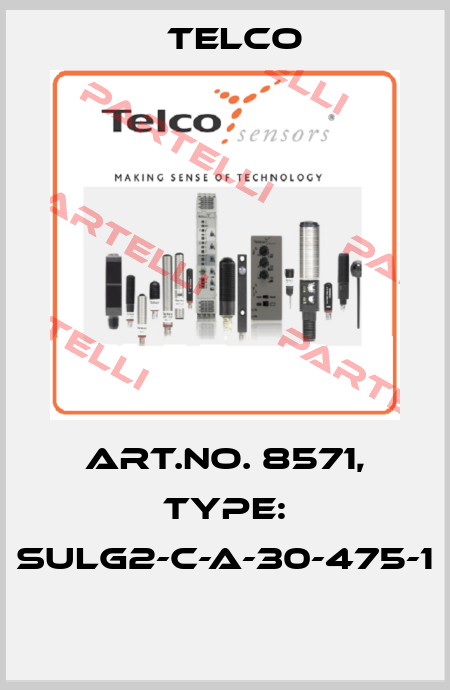 Art.No. 8571, Type: SULG2-C-A-30-475-1  Telco