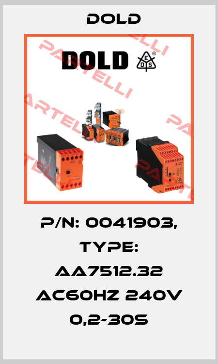 p/n: 0041903, Type: AA7512.32 AC60HZ 240V 0,2-30S Dold