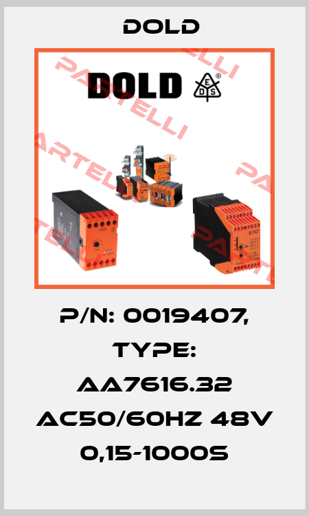 p/n: 0019407, Type: AA7616.32 AC50/60HZ 48V 0,15-1000S Dold