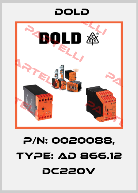 p/n: 0020088, Type: AD 866.12 DC220V Dold