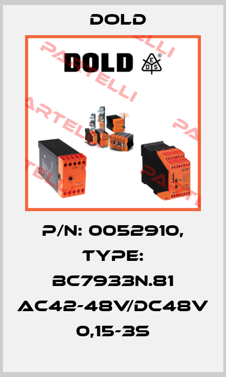 p/n: 0052910, Type: BC7933N.81 AC42-48V/DC48V 0,15-3S Dold