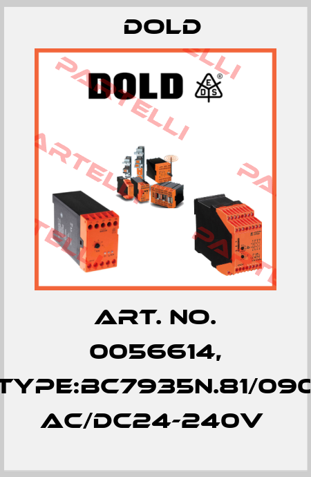 Art. No. 0056614, Type:BC7935N.81/090 AC/DC24-240V  Dold