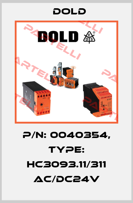 p/n: 0040354, Type: HC3093.11/311 AC/DC24V Dold
