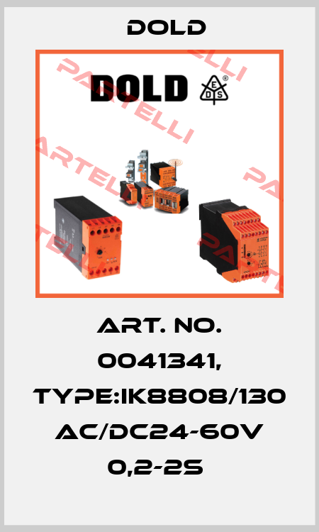 Art. No. 0041341, Type:IK8808/130 AC/DC24-60V 0,2-2S  Dold