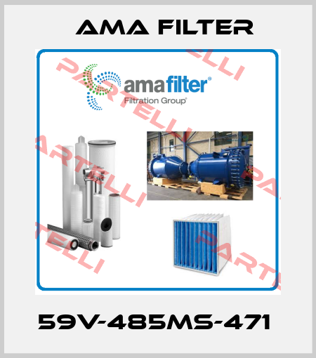 59V-485MS-471  Ama Filter