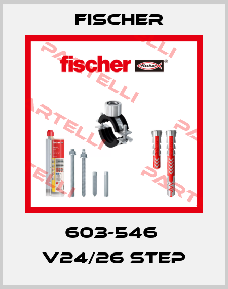 603-546  V24/26 STEP Fischer