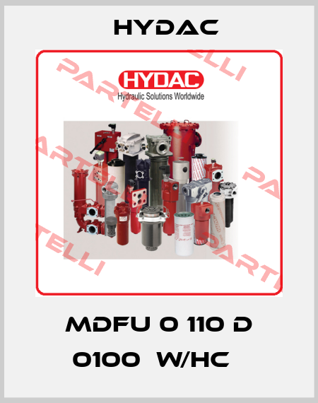 MDFU 0 110 D 0100  W/HC   Hydac