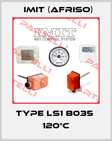 Type LS1 8035  120°C IMIT (Afriso)