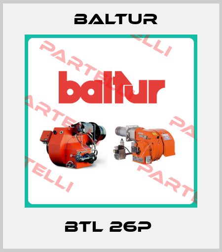 BTL 26P  Baltur