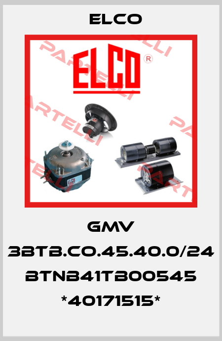 GMV 3BTB.CO.45.40.0/24 BTNB41TB00545 *40171515* Elco