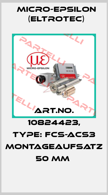 Art.No. 10824423, Type: FCS-ACS3 Montageaufsatz 50 mm  Micro-Epsilon (Eltrotec)