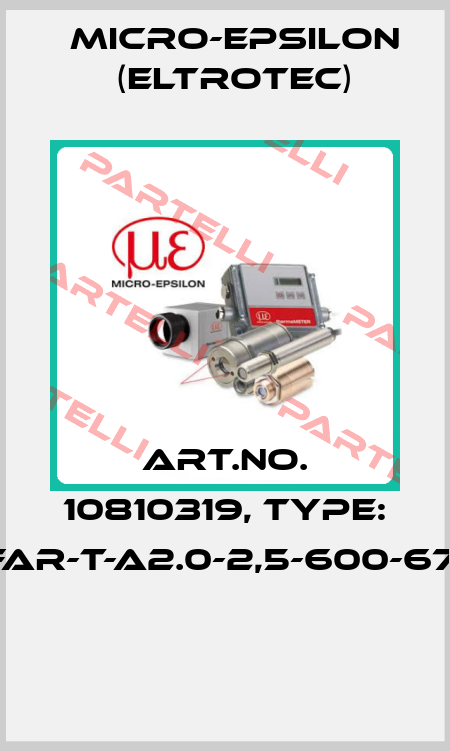 Art.No. 10810319, Type: FAR-T-A2.0-2,5-600-67°  Micro-Epsilon (Eltrotec)