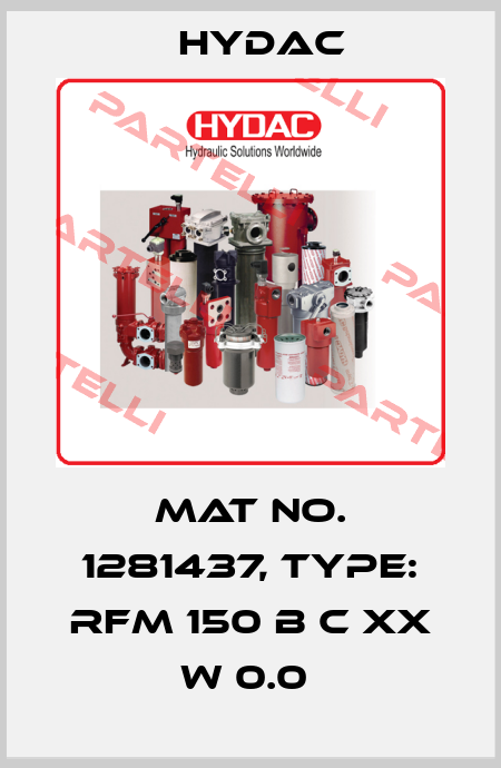 Mat No. 1281437, Type: RFM 150 B C XX W 0.0  Hydac
