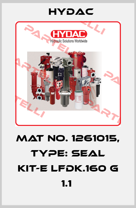 Mat No. 1261015, Type: SEAL KIT-E LFDK.160 G 1.1  Hydac