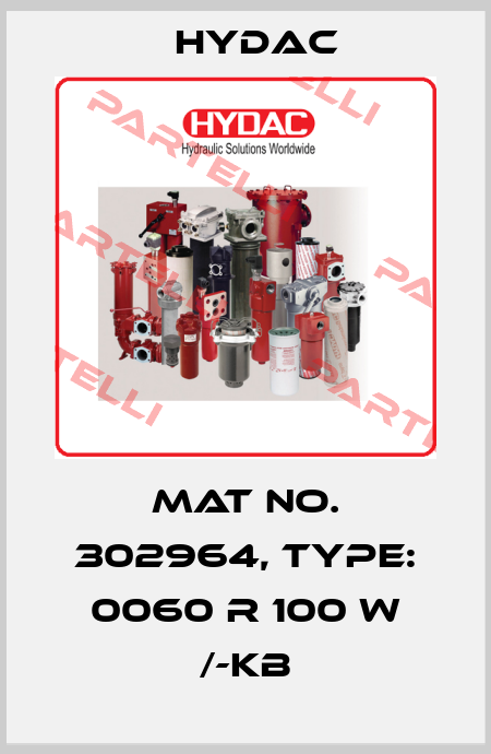 Mat No. 302964, Type: 0060 R 100 W /-KB Hydac