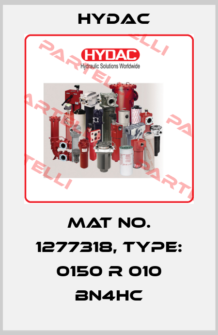 Mat No. 1277318, Type: 0150 R 010 BN4HC Hydac