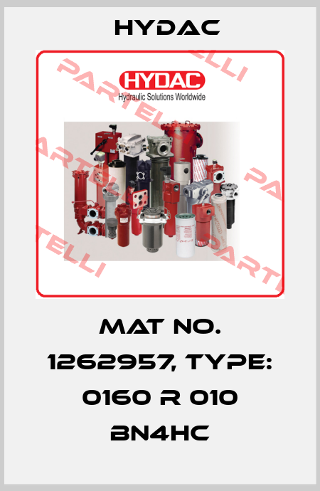 Mat No. 1262957, Type: 0160 R 010 BN4HC Hydac