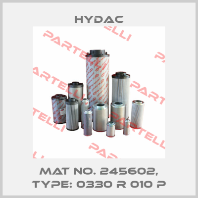 Mat No. 245602, Type: 0330 R 010 P Hydac