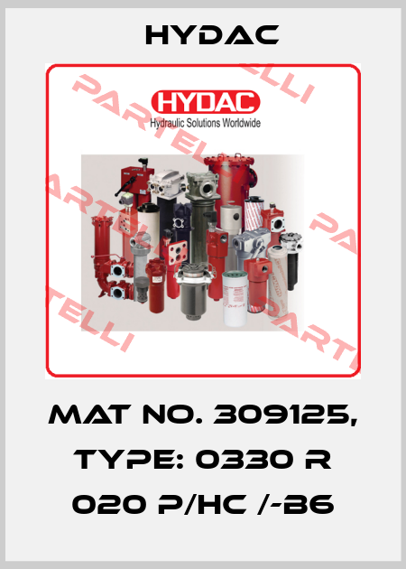 Mat No. 309125, Type: 0330 R 020 P/HC /-B6 Hydac