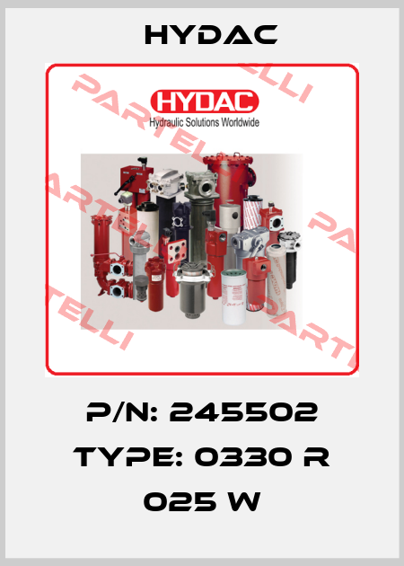P/N: 245502 Type: 0330 R 025 W Hydac