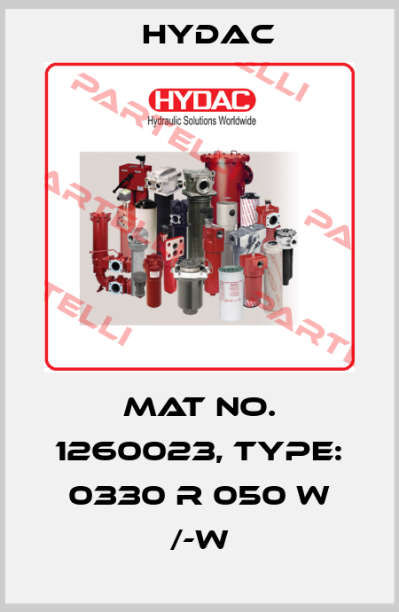 Mat No. 1260023, Type: 0330 R 050 W /-W Hydac