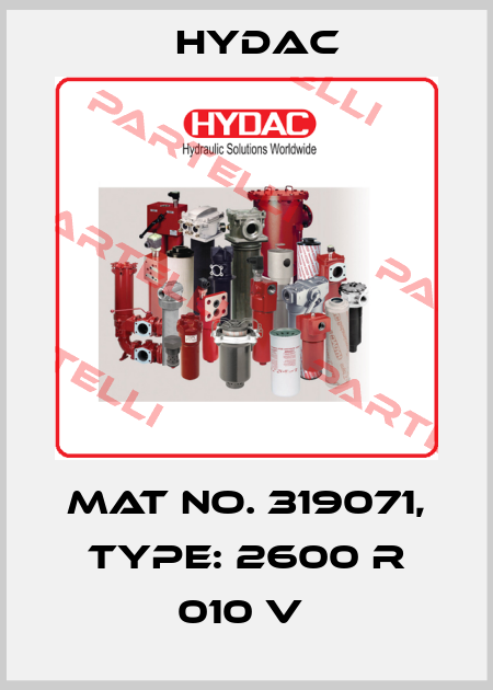Mat No. 319071, Type: 2600 R 010 V  Hydac