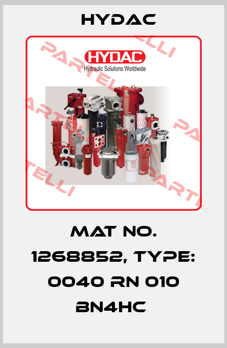 Mat No. 1268852, Type: 0040 RN 010 BN4HC  Hydac